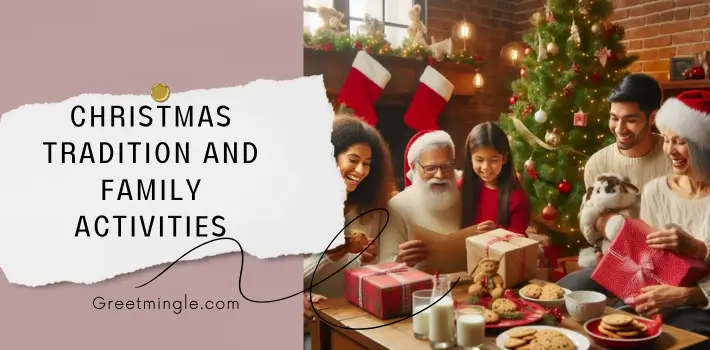 Christmas Tradition And Family Activities