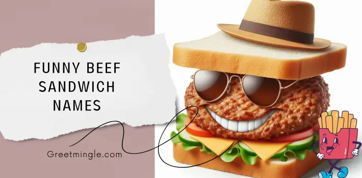 Funny Beef Sandwich Names