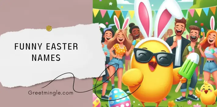 Funny Easter Names