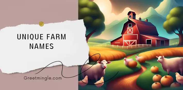 Unique Farm Names