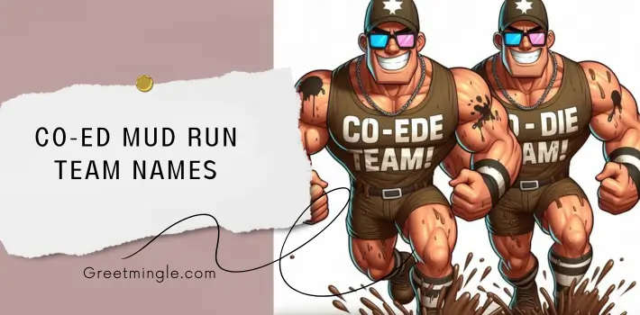 co-Ed mud run team names