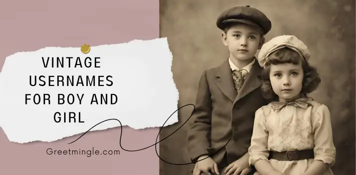 vintage usernames for boy and girl