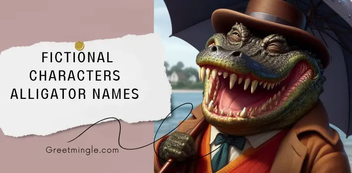 Fictional Characters Alligator Names