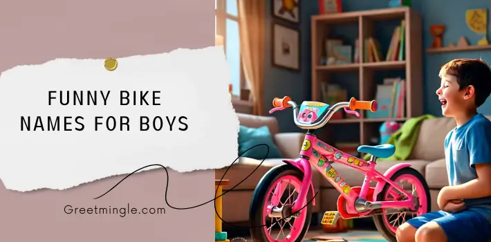 Funny Bike Names For Boys