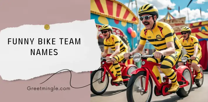 Funny Bike Team Names