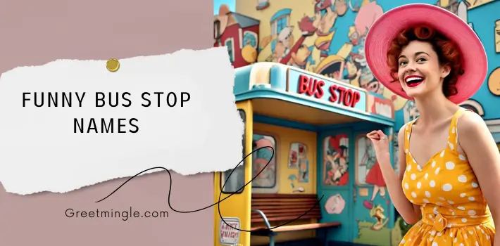 Funny Bus Stop Names