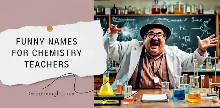 Funny Names for Chemistry Teachers