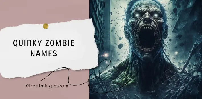 Quirky Zombie Names