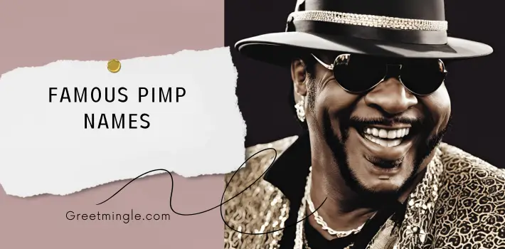 Famous Pimp Names