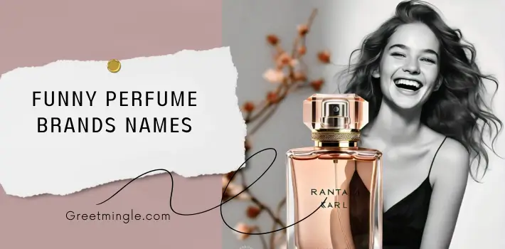 Funny Perfume Brands Names