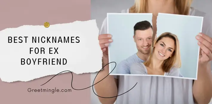 Best nicknames For ex boyfriend