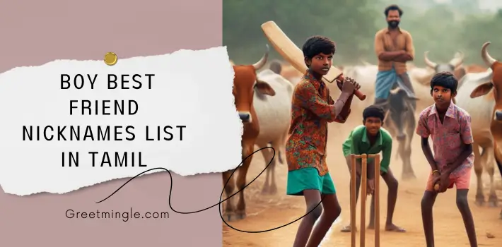 Boy Best Friend Nicknames List In Tamil