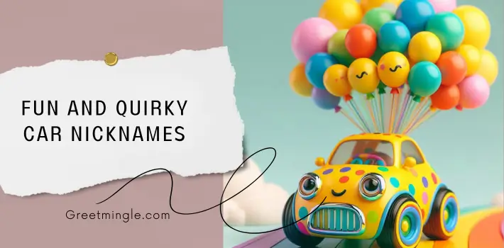 Fun And Quirky Car Nicknames