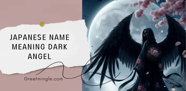 Japanese Name Meaning Dark Angel