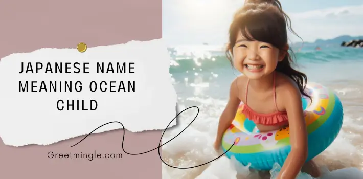 Japanese Name Meaning Ocean Child