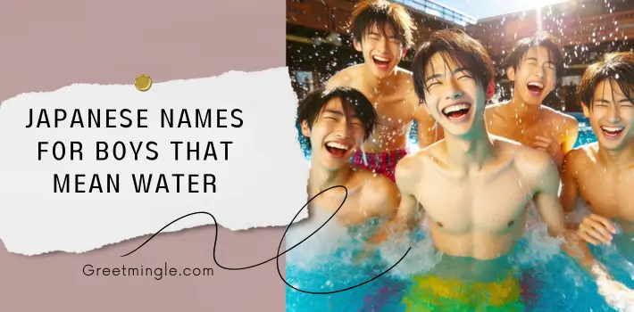 Japanese Names For Boys That Mean Water