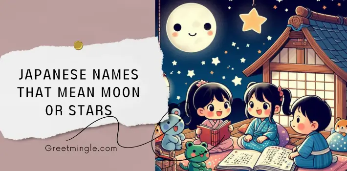 Japanese Names That Mean Moon Or Stars