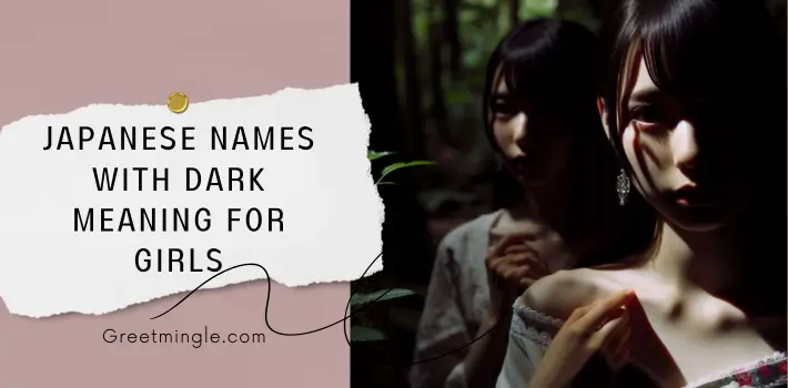 Japanese Names With Dark Meaning For Girls