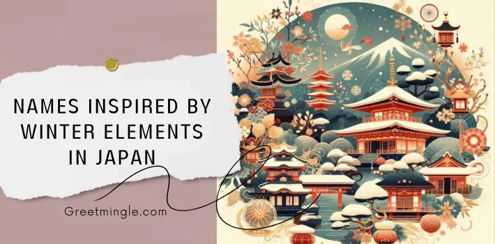 Names Inspired By Winter Elements In Japan