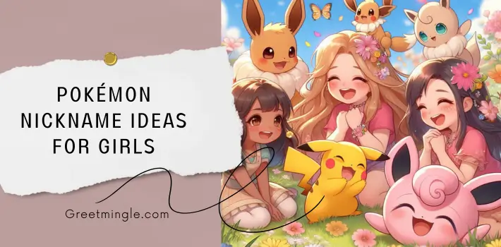 Pokémon Nickname Ideas For Girls