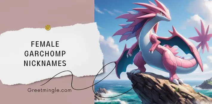 Female Garchomp Nicknames