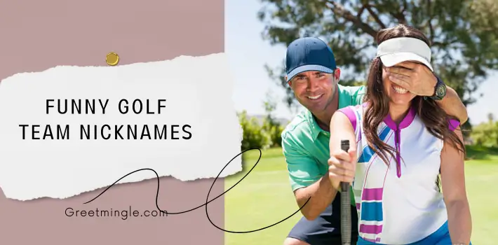 Funny Golf Team Nicknames