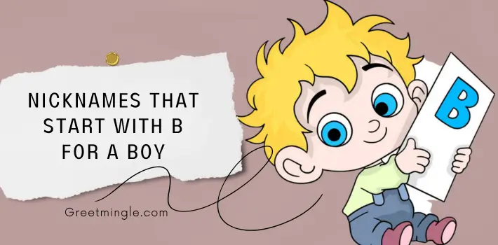 Nicknames That Start With B For A Boy