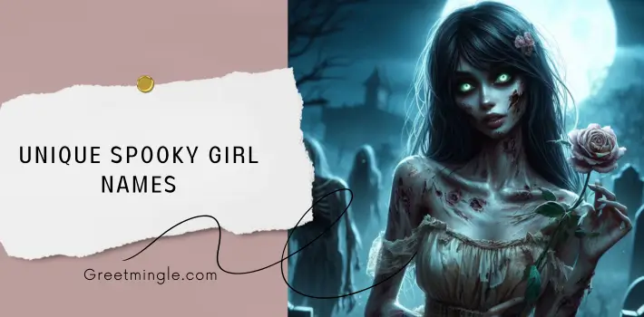 Unique Spooky Girl Names