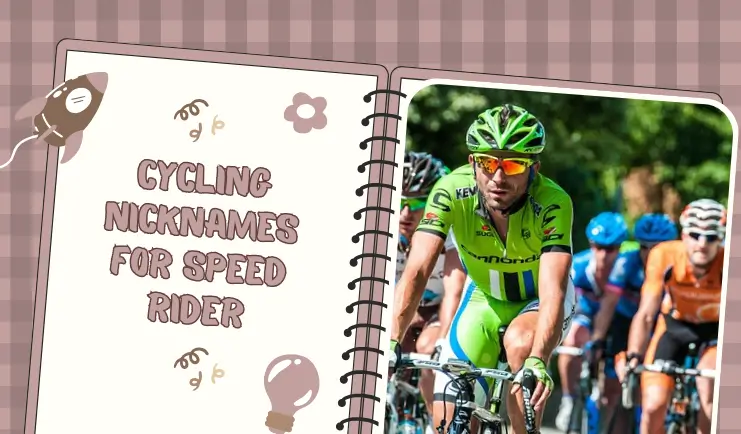 cycling nicknames for speed rider