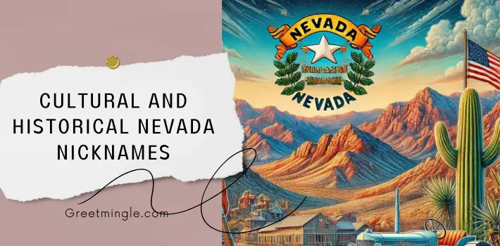 Cultural And Historical Nevada Nicknames