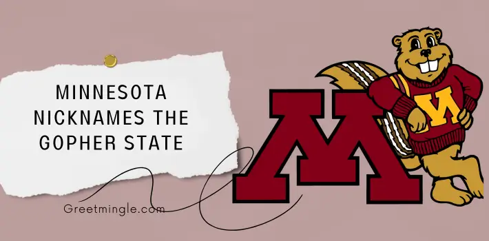 Minnesota Nicknames The Gopher State 