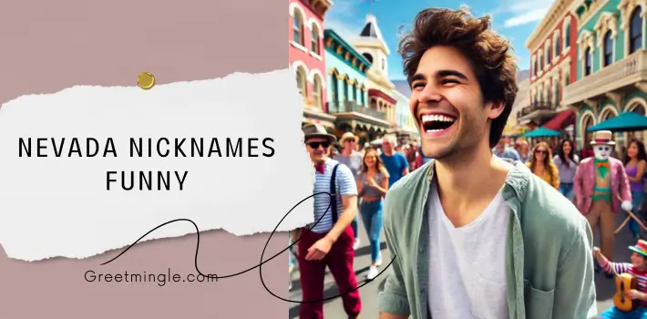 Nevada Nicknames Funny