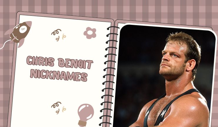 Chris Benoit Nicknames