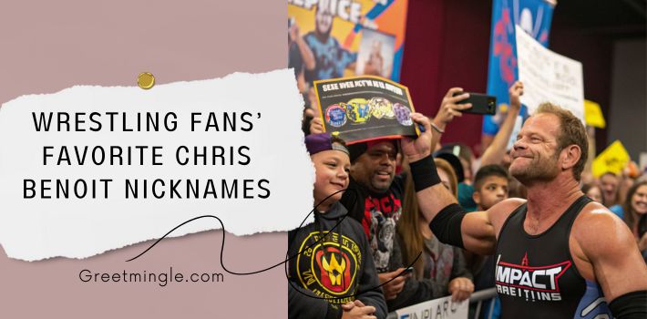 Wrestling Fans’ Favorite Chris Benoit Nicknames